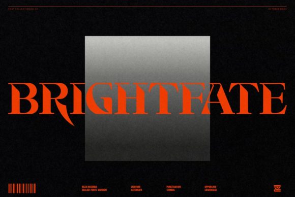 Brightfate: A Display Font That Bridges Eras