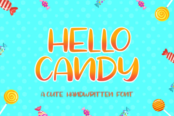 Hello Candy: A Joyful Display Font for Creative Projects