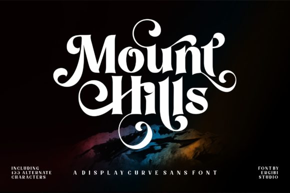 Mount Hills: A Luxurious Display Font for Creative Makers