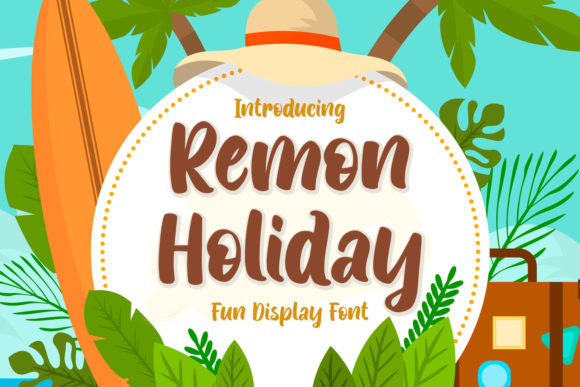 Remon Holiday: A Playful Display Font for Creative Projects